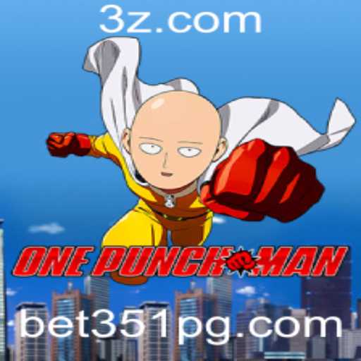 OnePunchMan: Explorando o Jogo e Suas Regras com Bet351